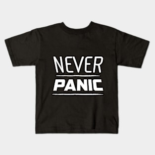 Never Panic Kids T-Shirt